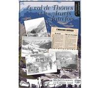 Val de Thônes et Aravis Autrefois Michel Germain (Auteur)