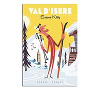 Val D'Isere Savoie Ski Vintage Affiche de voyage sur toile Art Mural Poster Impression Peinture Poster Cadeau 30 x 45 cm