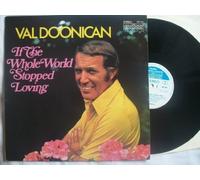 Val Doonican - VAL DOONICAN If The Whole World Stopped Loving LP