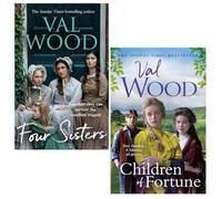 Val Wood Collection 2 Books Set (Four Sisters & Children of Fortune)