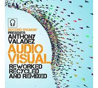 Valadez, Anthony - Audio Visual Reworked. [Import]