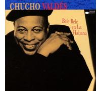 Valdes, Chucho - Bele Bele En La Habana by Valdes, Chucho (1998-06-30)