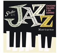 Valdes, Chucho Y Su Combo - Jazz Nocturno