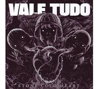 Vale Tudo - Stone Cold Heart [Import]