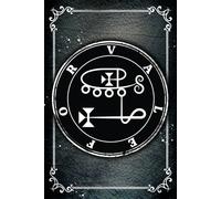 Valefor: A Ritual Notebook Journal for Occultists and Practitioners of the Dark Arts