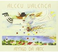 Valenca, Alceu - Amigo Da Arte [Import]