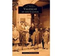 Valençay et son canton M. Dumont (Auteur), Josette Dumont (Auteur)