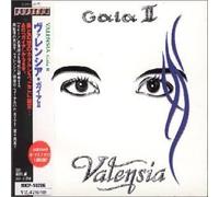 Valensia - Gaia II [Import]