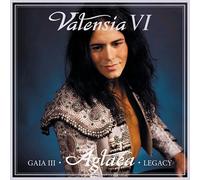 Valensia - Gaia III - Aglaea - Legacy (2CD Special Edition)