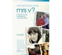 Valenta, T: Remember Me, Mrs V?