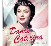 Valente, Caterina - Danke Caterina