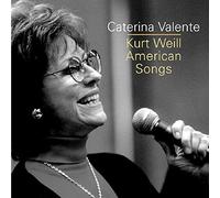 Valente Caterina Kurt Weill American Songs (CD) Album