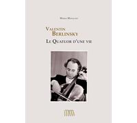 Valentin Berlinsky – Le Quatuor d'une Vie – Books on Demand
