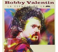 Valentin, Bobby - Esencia De La Fania