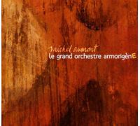 Valentin Clastrier - Michel Aumont et Le Grand Orchestre Armorigene