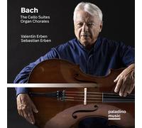 Valentin Erben - Bach: The Cello Suites / Organ Chorales [Cd]
