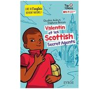 Valentin Et Les Scottish Secret Agents