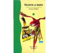 Valentin le marin - Patrice Ribes - Edicef - relié - Livre