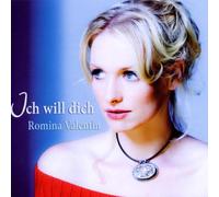 Valentin,Romina - Ich Will Dich [Import]