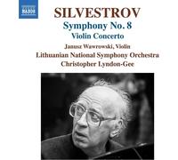 Valentin Silvestrov – Concerto pour violon et Symphonie n° 8 – CD – NAXOS