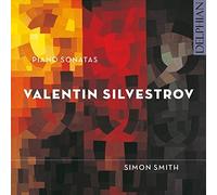 Simon Smith – Silvestrov : Sonates pour piano n°1 & 3, Sonate classique – NAXOS – Import