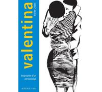 Valentina 1 Biographie d'un personnage - Guido Crépax - L'an 2 Eds - cartonné - Bande dessinée