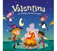 Valentina. La fiesta de las brujas Acompaña a Valentina, la princesa más valiente de Dondolot, a la fiesta de las brujas. - Giuditta Campello - Shackleton Books - ebook (ePub) - Livre