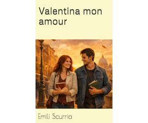 Valentina mon amour