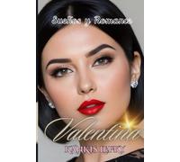 Valentina (Sueños y Romance): Wo ai ni