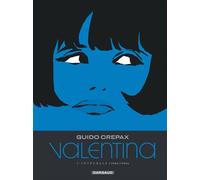 Valentina - Tome 2 - Guido Crépax - Dargaud - cartonné - Bande dessinée