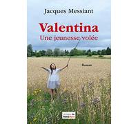 Valentina: Une jeunesse volée