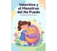 Valentina y el Monstruo del No Puedo