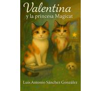 Valentina y La Princesa Magicat