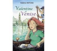 Valentine à Venise - Valérie Antoni - L'harmattan - broché - Roman junior dès 9 ans
