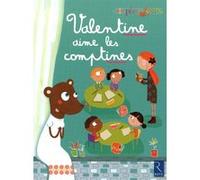 Valentine aime les comptines: GS