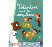 Valentine aime les comptines - Patricia Vinciguerra - Retz Eds - broché - Scolaire / Universitaire