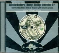 Valentine Brothers, The - Money's Too Tight [Import]