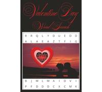 Valentine Day Word Search Book: Word Search book easy to read print about, Valentine Day, laughs, love and more | 6x9inches, 110 pages | 50+ puzzles... Gift for vacations, holidays, free times