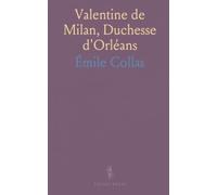 Valentine de Milan, Duchesse d'Orléans