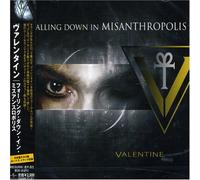Valentine - Falling Down in Misanthropolis