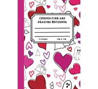 Valentine Ghost Composite Notebook: 75 lined and blank pages for writing and drawing stories