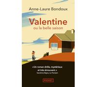 Valentine ou la belle saison