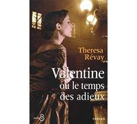 Valentine ou le temps des adieux