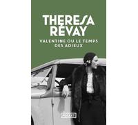 Valentine ou le Temps des adieux