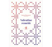 Valentine-remède - Jeanne Benameur - Thierry Magnier Eds - Poche - roman jeunesse