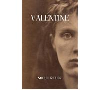 Valentine - Sophie Richer - Librinova - broché - Roman
