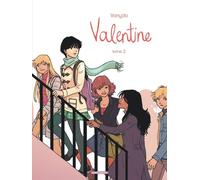 Valentine - Tome 2 - Vanyda - Dargaud - cartonné - Bande dessinée jeunesse