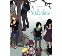 Valentine - Tome 4 - Vanyda - Dargaud - cartonné - Bande dessinée jeunesse