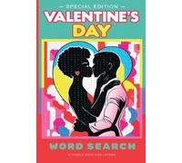 Valentine's Day: Black Love Word Search Book: A Fun and Engaging Valentine's Day Word Find Puzzle Celebrating Black Love, Romance, and Relationships ... - Perfect for Couples and Puzzle Lovers!
