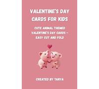 Valentine's Day Cards for Kids: 20 Cute Animal Valentines - Easy Cut and Fold Cards